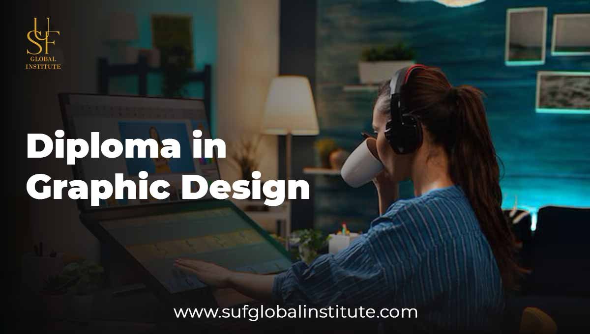 Diploma in Graphic Design – Build Your Creative Career