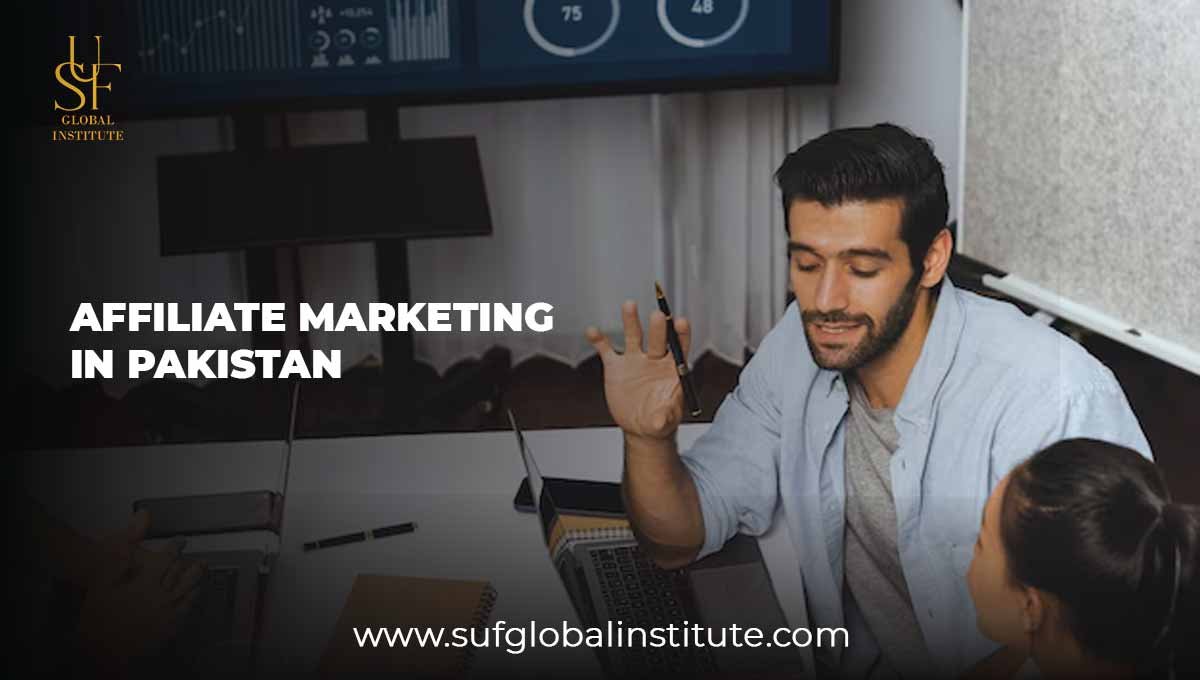 How to Make Money with Affiliate Marketing in Pakistan